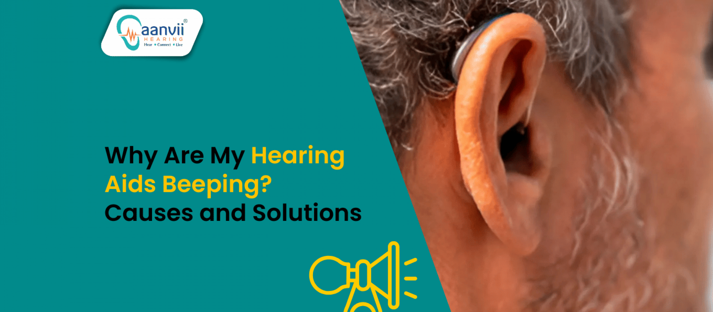 Why Are My Hearing Aids Beeping? | Aanvii Hearing